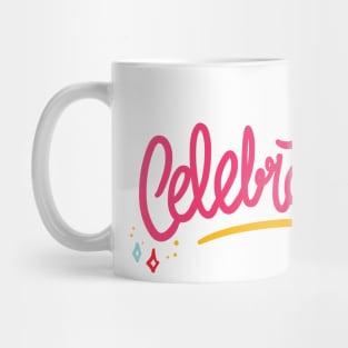 Celebrate Mug